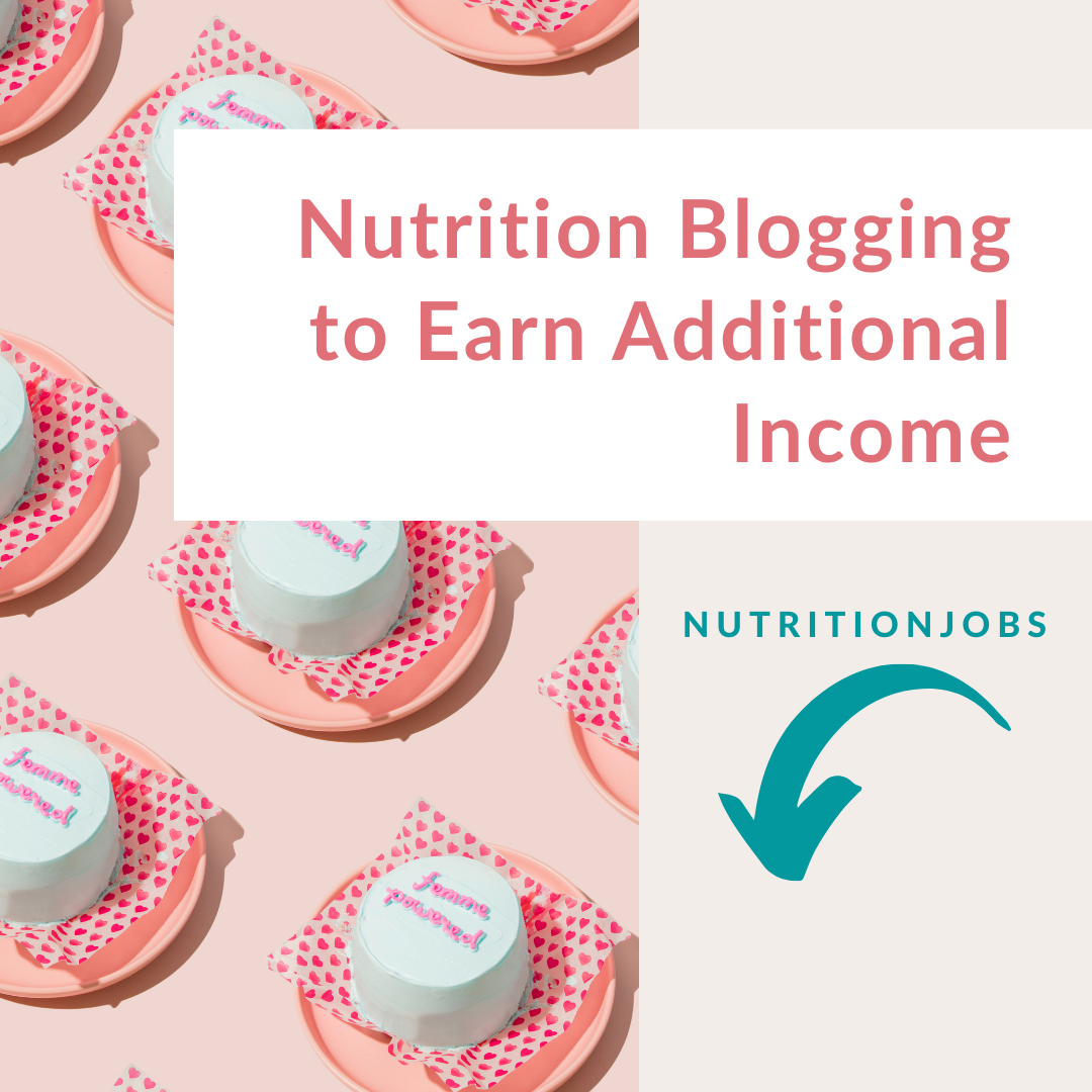 nutrition blogging to earn additional income